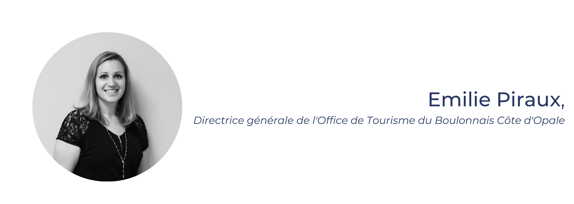 Emilie Piraux, directrice générale de l'Office de Tourisme du Boulonnais Côte d'Opale